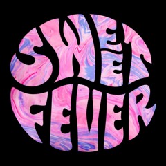 Sweet Fever