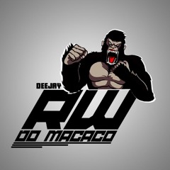 DJ RW DO MACACO