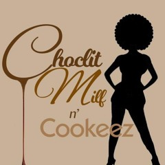 Choclit Milf & Cookeez