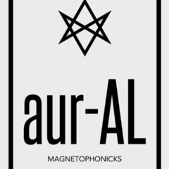 aur-Al Magnetophonicks