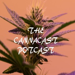 The CannaCast Potcast