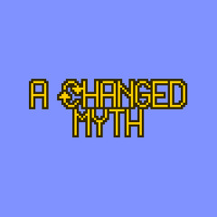 A Changed Myth
