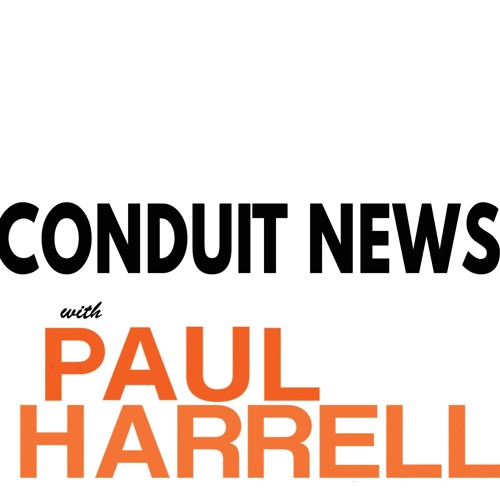 Conduit News with Paul Harrell’s avatar
