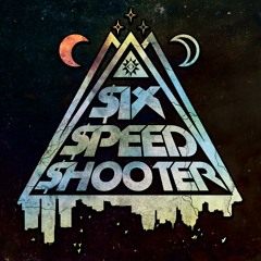 Six Speed Shooter
