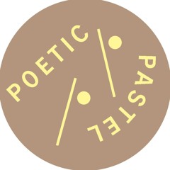 POETIC PASTEL