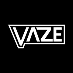 VAZE