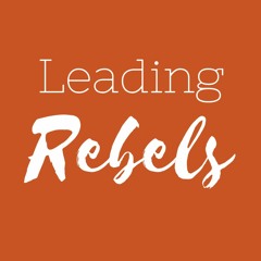 Leading Rebels