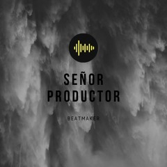 SeñorProductor