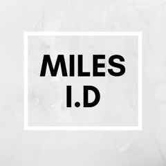 Miles I.D