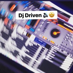 dj driven