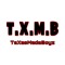 T.X.M.B
