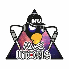 MaxUtopía