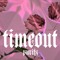 timeout