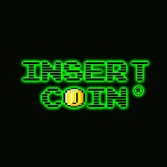 INSERT COIN