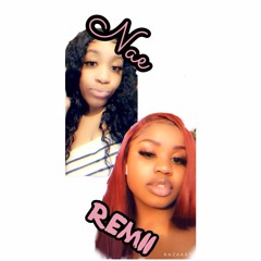 Nae x Remiii