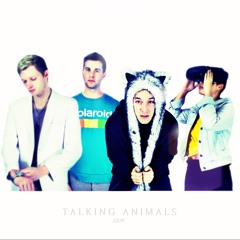 T A L K I N G    A N I M A L S