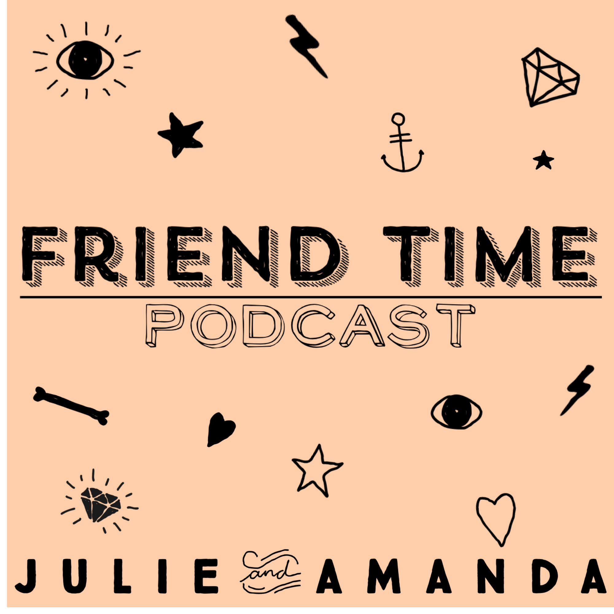 Friend Time Podcast