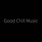 Good Chill Music ✓