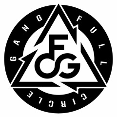FULL CIRCLE GANG