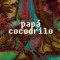 Papá cocodrilo