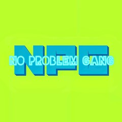 No Problem Gang