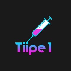 Tiipe 1