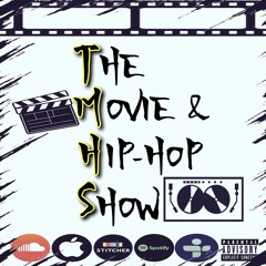 The Movie & Hip-Hop Show
