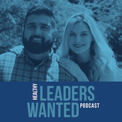 Healthy Leaders Wanted