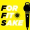 For Fit Sake