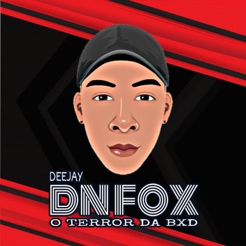 Stream DJDN FOX OFICIAL | Listen to Resenha Da sensação Bota Pra Torar ...