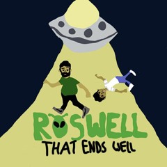 Roswell That Ends Well