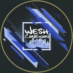 Wesh Conexion 2