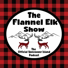 The Flannel Elk Show