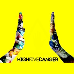 High Five Danger