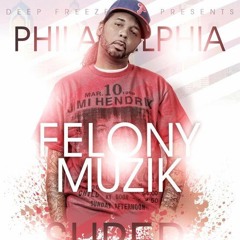 Felony Muzik