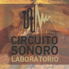 Circuito Sonoro Laboratorio