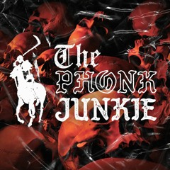 The Phonk Junkie