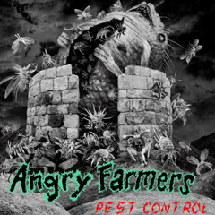 Angry Farmers