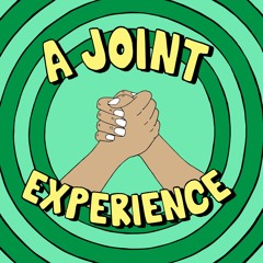 A Joint Experience
