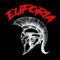 ⚔️ EUFORIA ⚔️