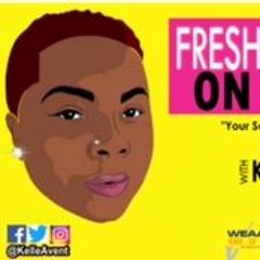 FRESH FIYA with Kelle'