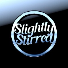 Slightly Stirred