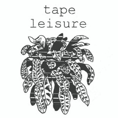 Tape Leisure