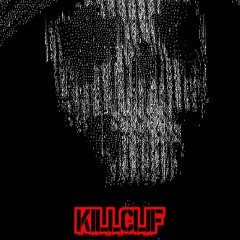 KILLCLIF