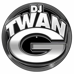 DJ TWAN-G