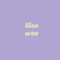 Lilac Wav