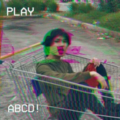 A B C D!