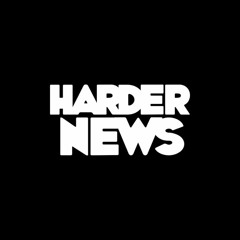 HARDER NEWS 2.0