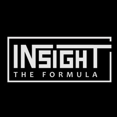 INSIGHT THE FORMULA