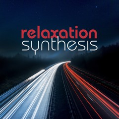 Relaxation Synthesis
